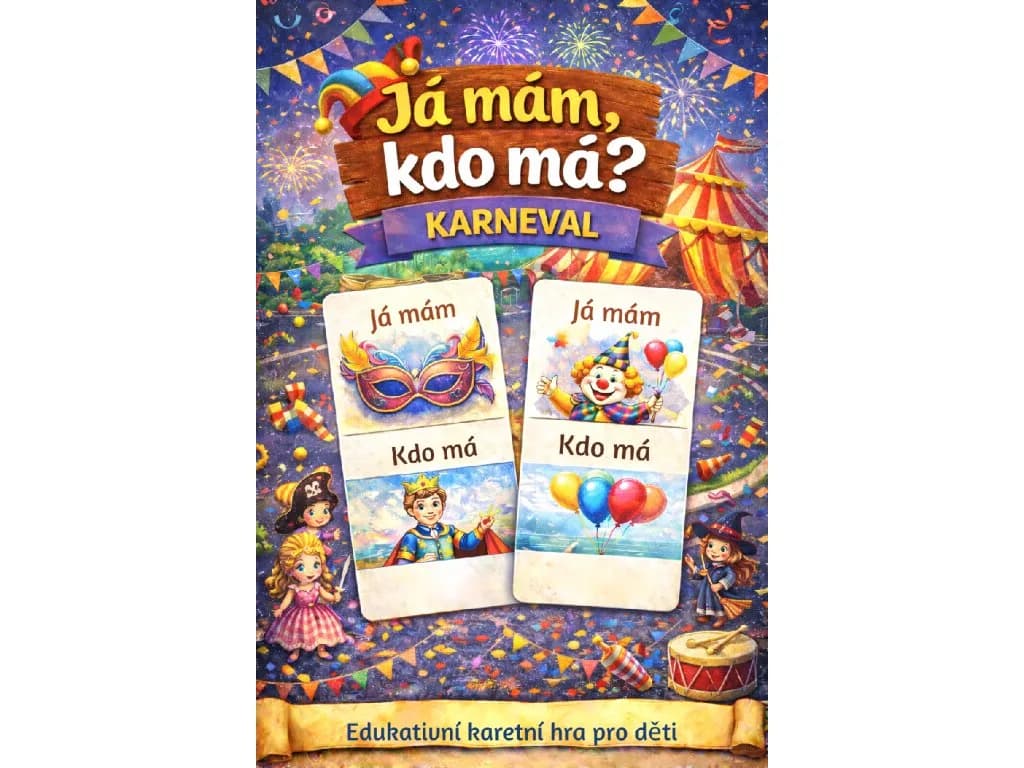 Já mám, kdo má? — Karneval