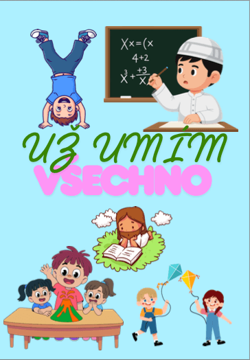 Už umím všechno První slova, barvy a svět kolem nás
